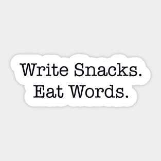 Write Snacks Eat Words Sticker